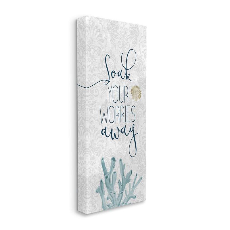 Stupell Soak Your Worries Away Phrase Blue Coral Bathroom Shell Canvas Wall Art - Grey - 17 x 40