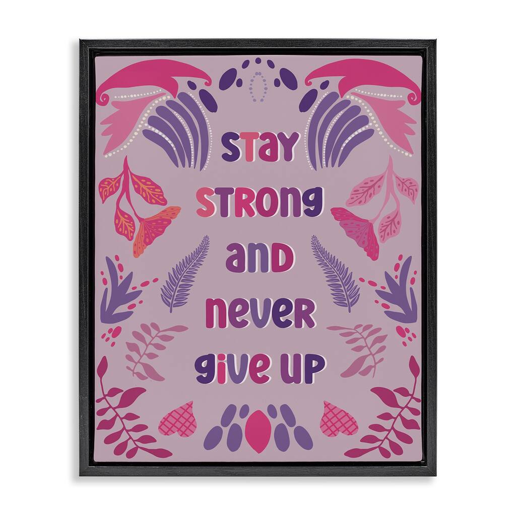 Stupell Never Give Up on Purple Framed Floater Canvas Wall Art Design By Julia Fox
