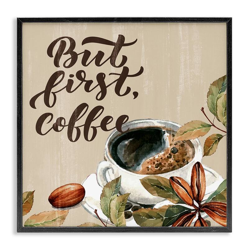 Stupell Rustic But First Coffee Framed Giclee Art Design By Kim Allen - 17 x 17 - Black