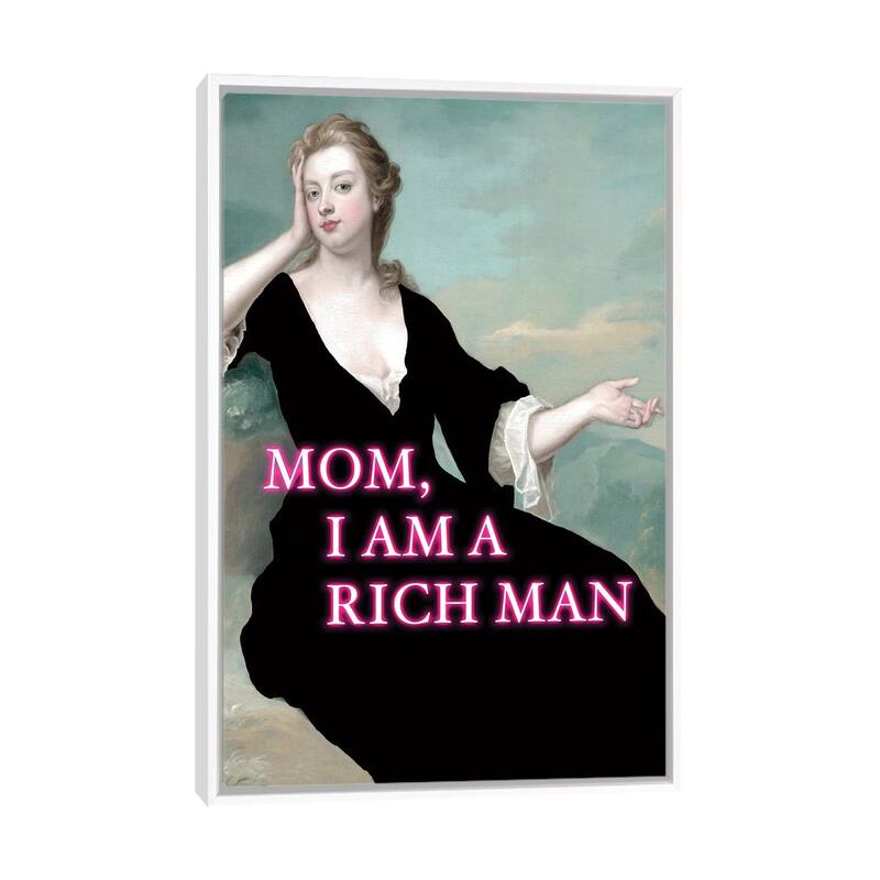iCanvas "Mom, I Am A Rich Man" by Grace Digital Art Co Framed Canvas Print - White - 40x26
