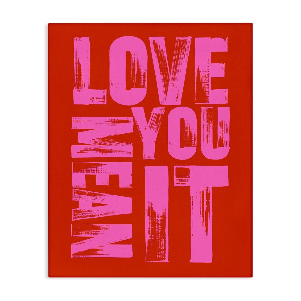 Stupell Love You Mean It on Red Canvas Wall Art Design By House of Lulu