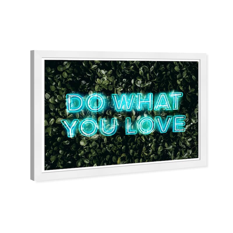 Wynwood Studio Prints Typography and Quotes What You Love Neon Blue and Neon Blue Bohemian & Eclectic Wall Art Canvas Print