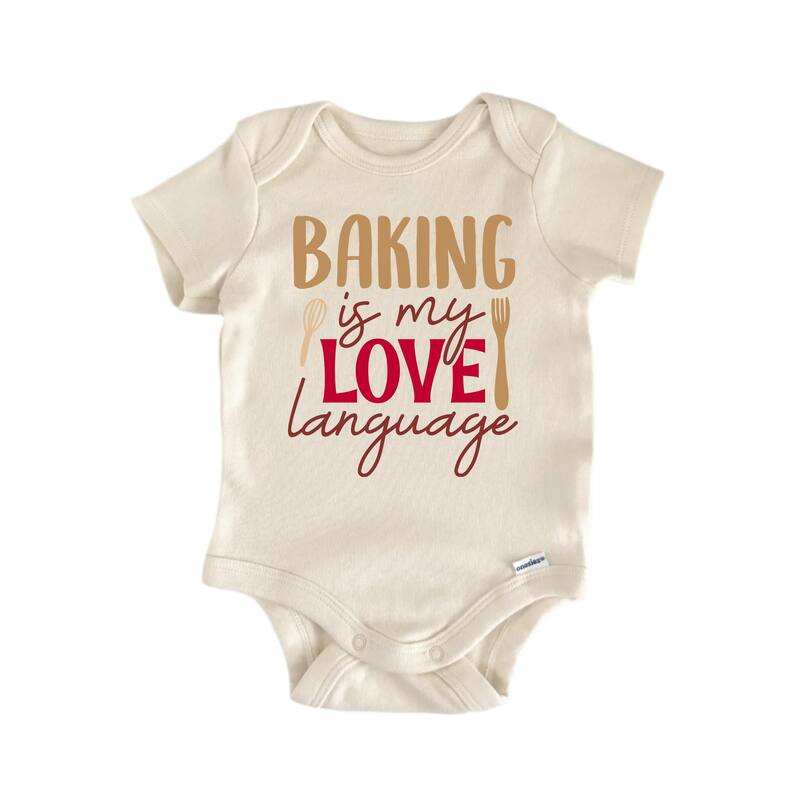 Baking Is My Love Language - Baby Boy Girl Clothes Bodysuit Funny Cute - Natural - Newborn