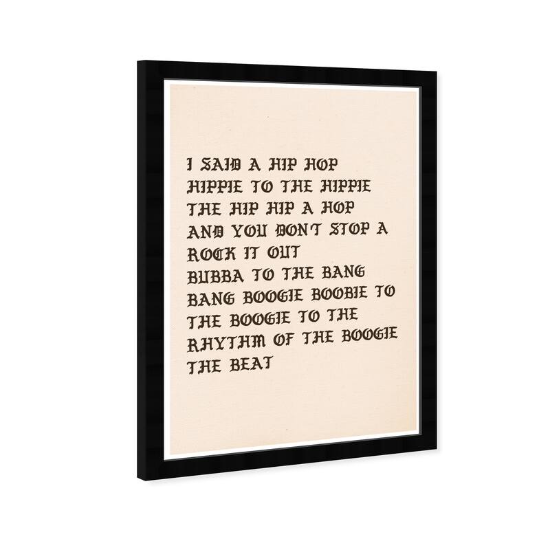 Wynwood Studio 'I Said A Hip Hop' Music and Dance Wall Art Framed Print Music Genres - White, Black