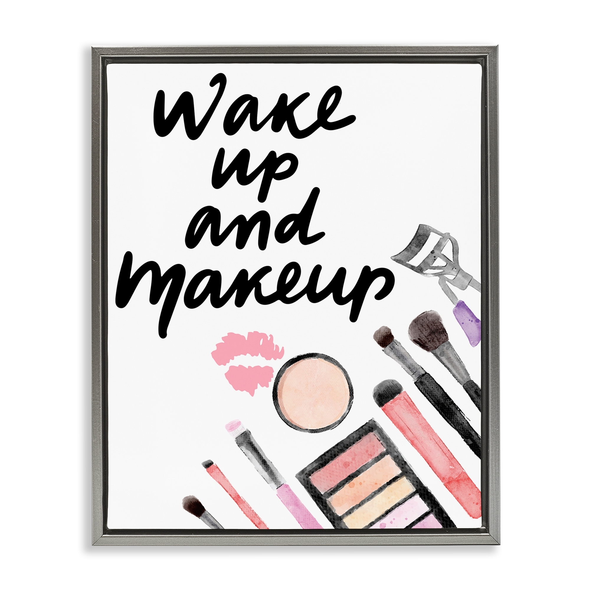 Stupell Wake Up & Makeup Framed Floater Canvas Wall Art Design By Jesse Keith