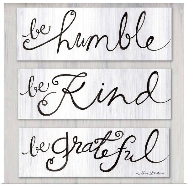 Be Humble Kind Grateful Poster Print On Be Humble Kind Grateful