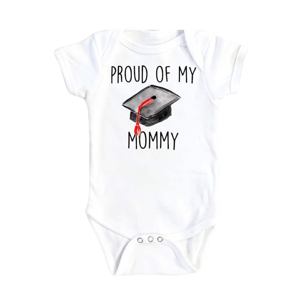 Mom Graduation - Baby Boy Girl Clothes Infant Bodysuit Funny Cute Newborn