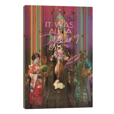 It Was All A Dream Print On Wood by David Loblaw - Multi-Color