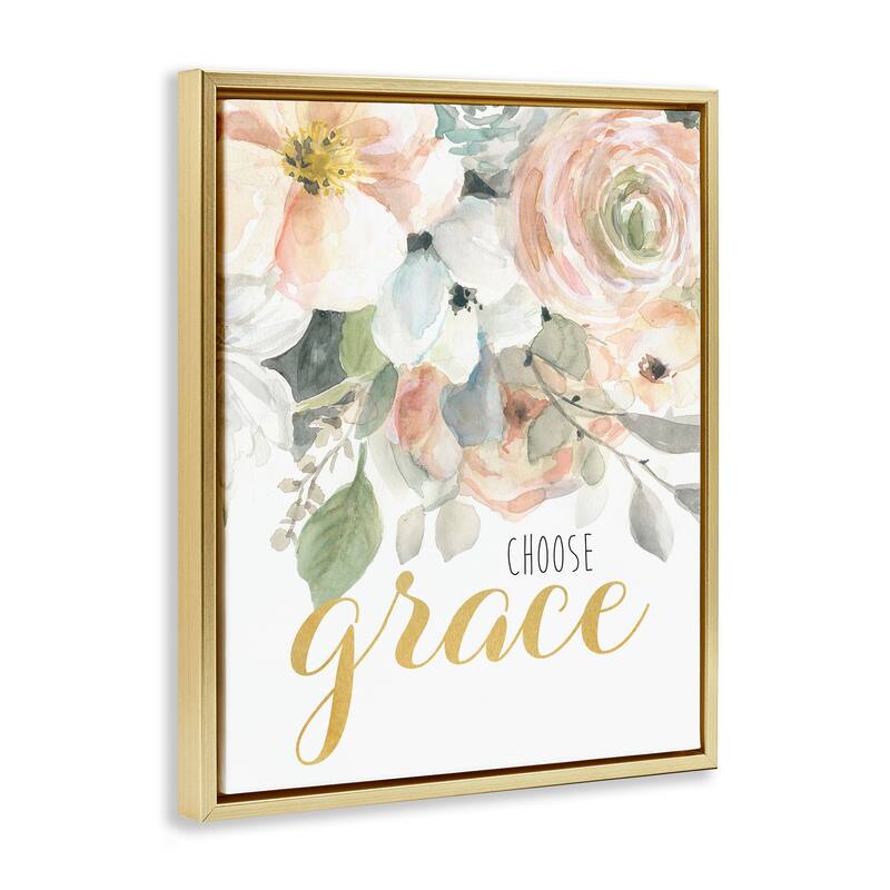 Stupell Choose Grace on Florals Framed Floater Canvas Wall Art Design By Carol Robinson
