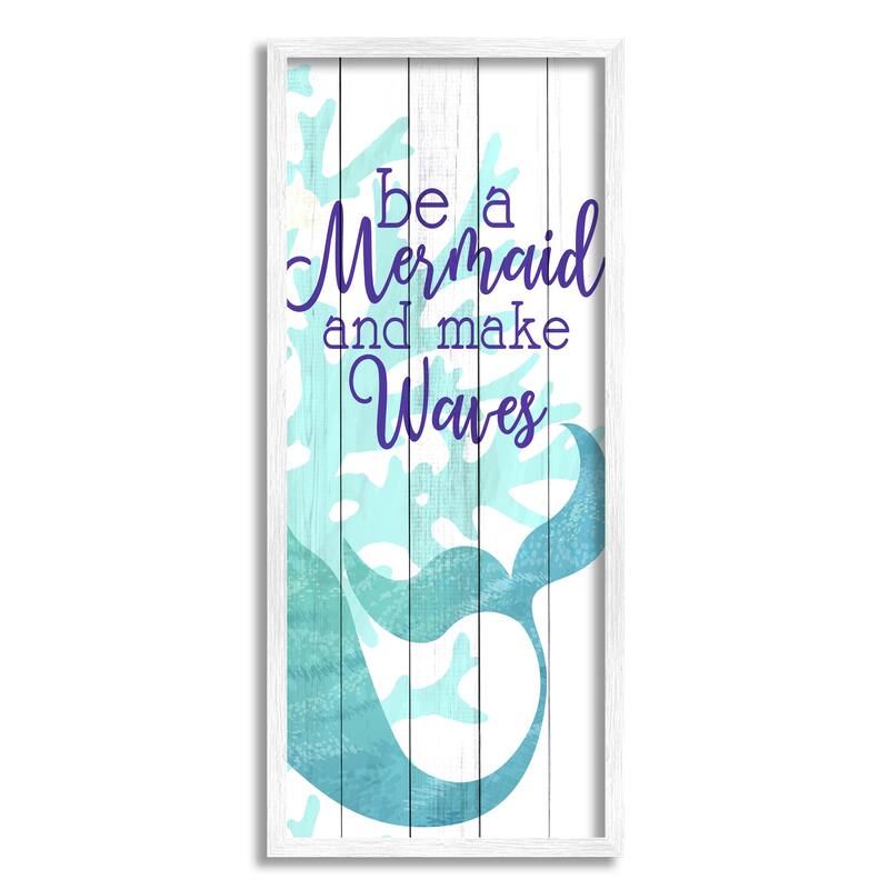 Stupell Make Waves Mermaid Saying Calligraphy Turquoise Tail Framed Wall Art - Green