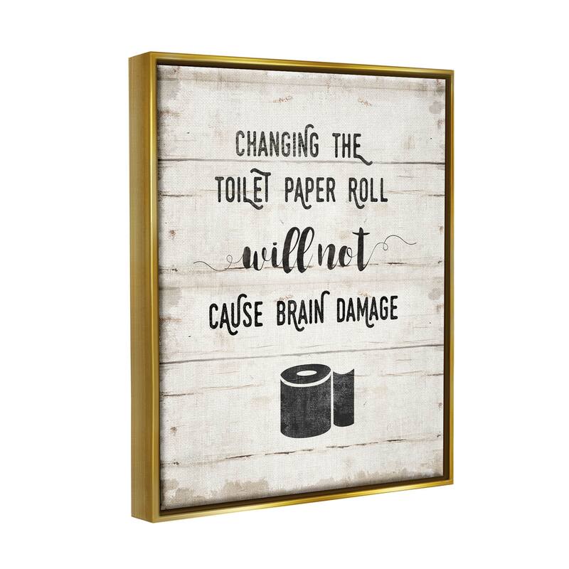 Stupell Industries Changing Toilet Paper Funny Framed Floater Canvas