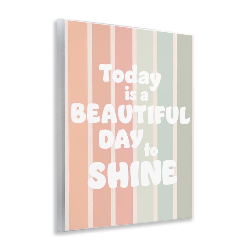 Stupell Beautiful Day To Shine Wall Plaque Art Design By Leah Straatsma