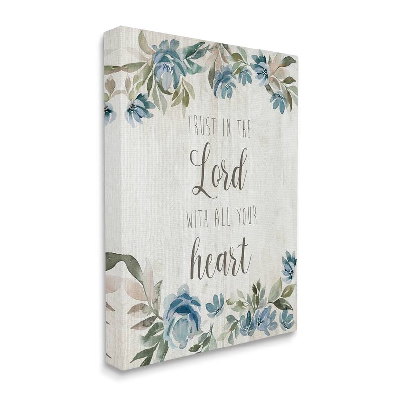 Stupell Trust in the Lord Motivational Phrase Blue Flower Blossoms Canvas Wall Art