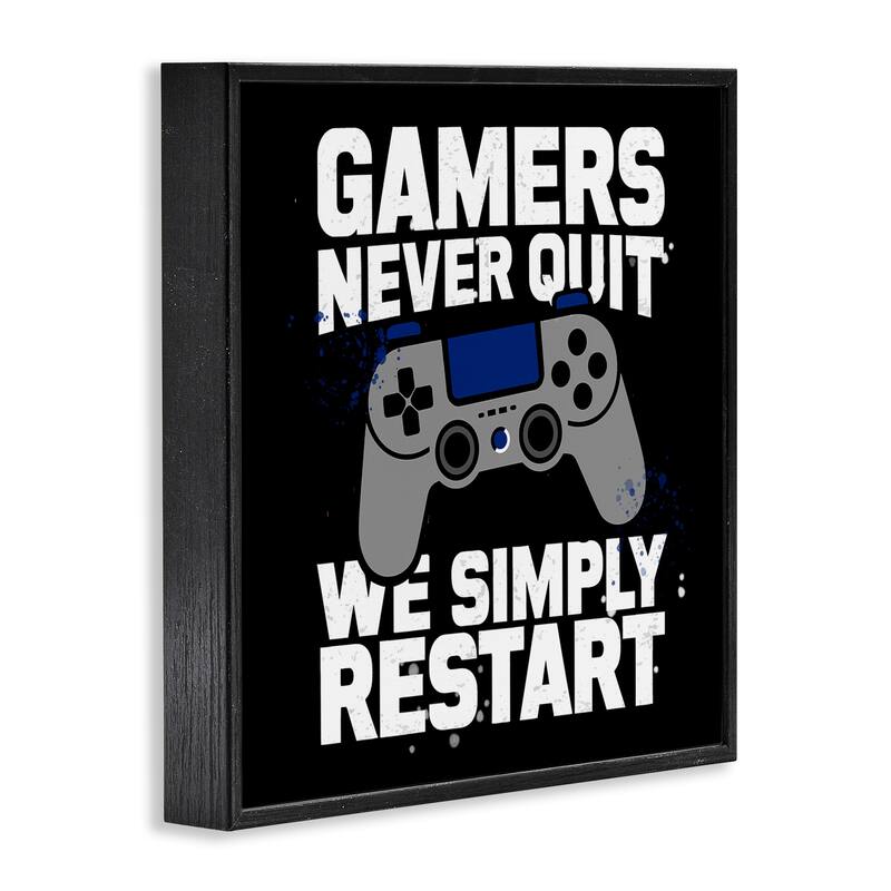 Stupell Gamers Never Quit Phrase Framed Giclee Art Design By Kim Allen