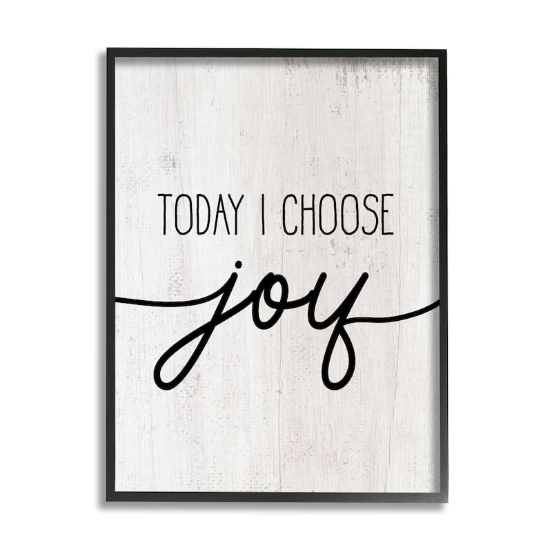 Stupell Today I Choose Joy Motivational Phrase Positive Attitude Framed Wall Art - Black