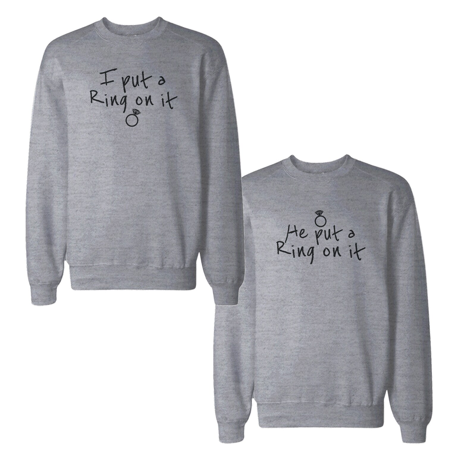 Shop Ring On It Couple Sweatshirts Engagement Matching Sweat