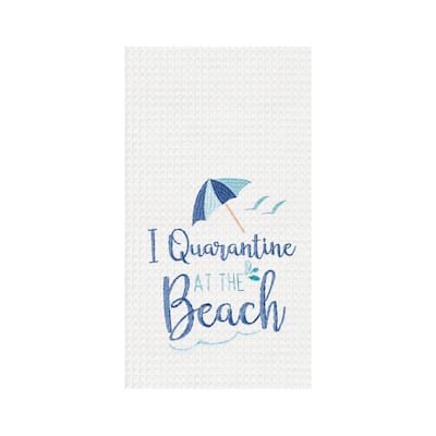 Quarantine At The Beach Embroidered Waffle Weave Kitchen Towel
