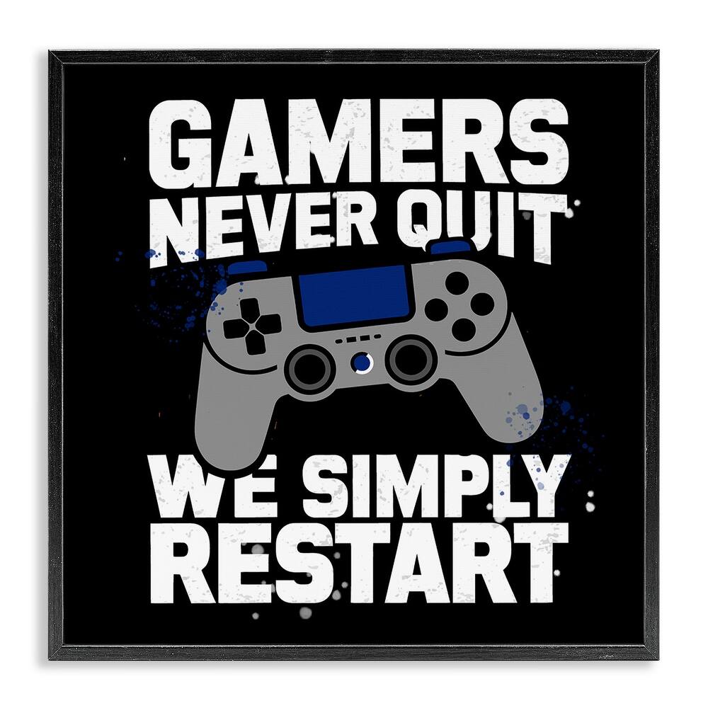 Stupell Gamers Never Quit Phrase Framed Giclee Art Design By Kim Allen