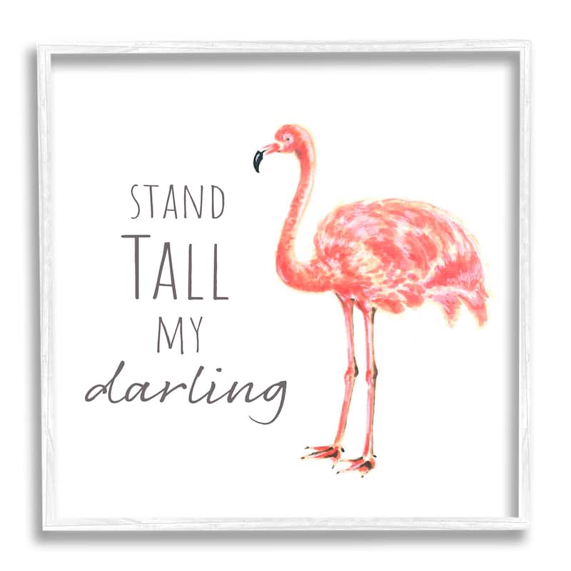 Stupell Stand Tall My Darling Motivational Phrase Pink Flamingo Framed Wall Art