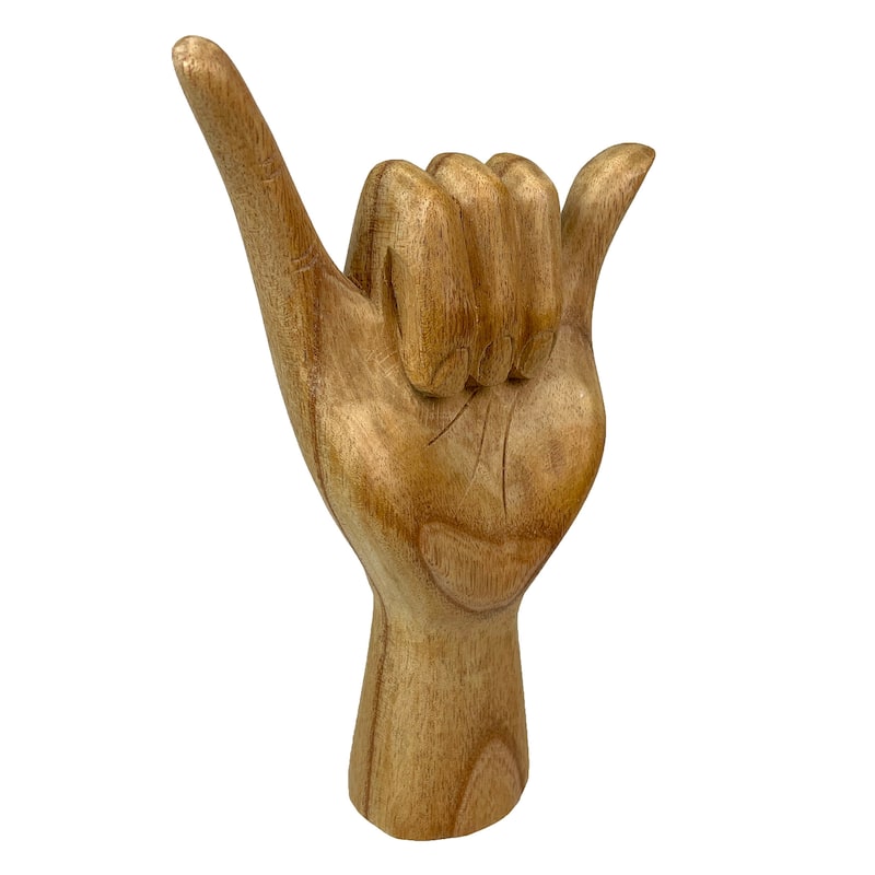 Hang Loose Wooden Hand Sculpture Relaxed Vibes Decor - 8 X 5.5 X 2.25 inches