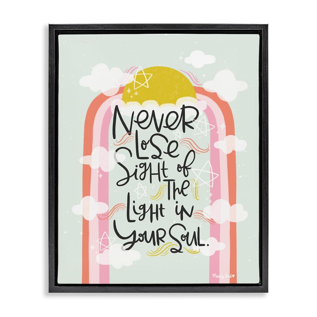 Stupell Light In Your Soul Framed Floater Canvas Wall Art Design By Mandy Ford Art + Illustration