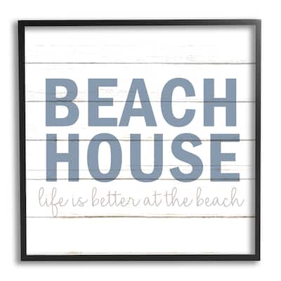 Stupell Beach House Life Is Better Phrase Planked Pattern Framed Wall Art - Blue