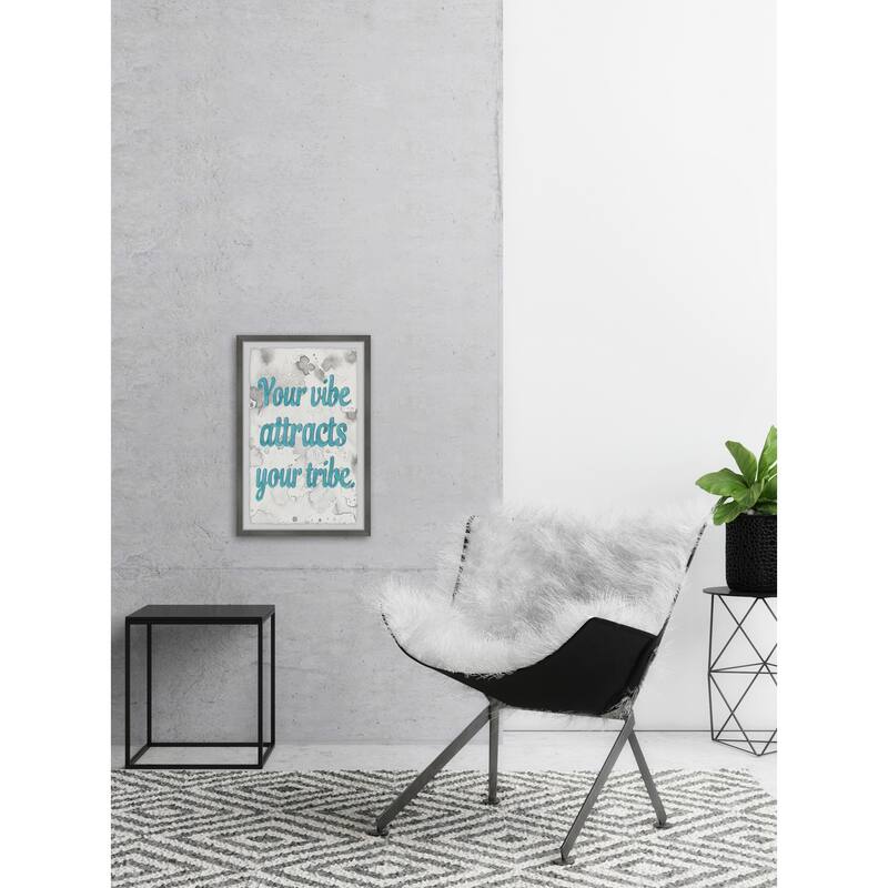 Your Vibe Attracts Your Tribe III Framed Wall Art, Elegant Home Touch - Sophisticated Artwork for Refined Décor