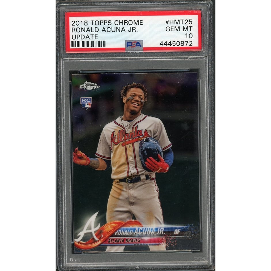 Ronald Acuna Jr 2018 Topps Chrome Update Baseball Rookie Card RC #HMT25 Graded PSA 10 GEM MINT - 8'6" x 11'6"