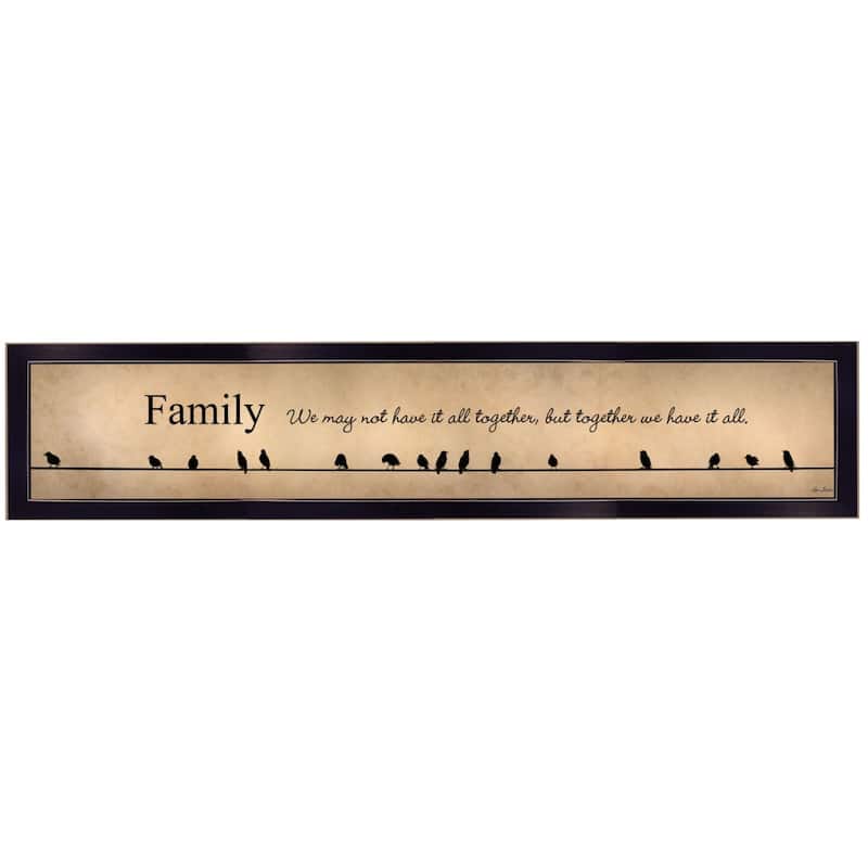 TrendyDecor4U Contemporary "Family - Together We Have It All" Framed Print Wall Art by Lori Deiter