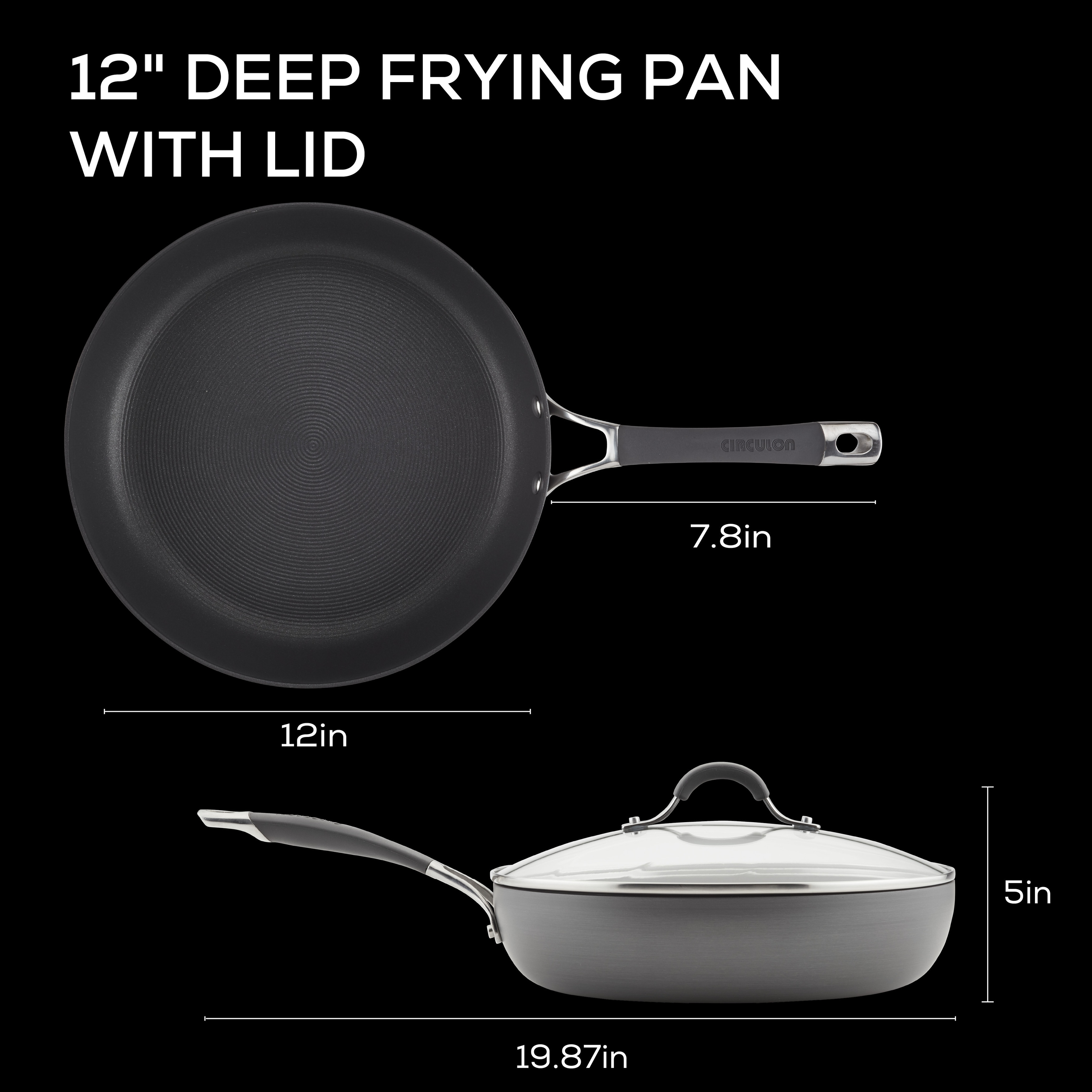 https://ak1.ostkcdn.com/images/products/is/images/direct/4062146f4be46224125b77b2315af3bf9a6b7e50/Circulon-Radiance-Hard-Anodized-Nonstick-Deep-Frying-Pan-with-Lid%2C-12-Inch%2C-Gray.jpg
