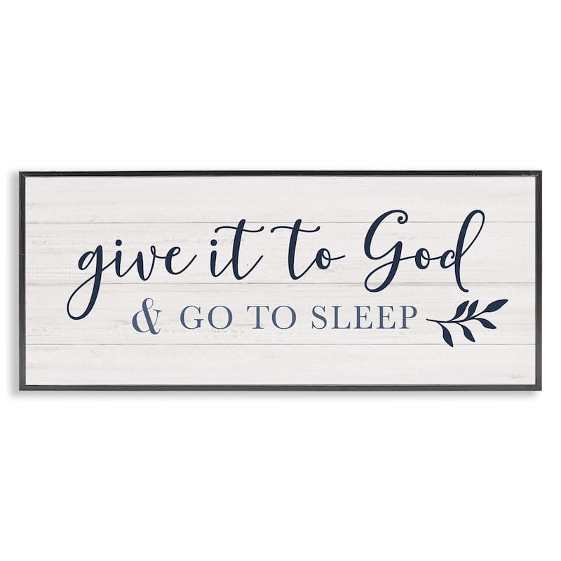 Stupell Give to God and Sleep Motivational Bedtime Phrase Framed Wall Art - Blue - 24 x 10 - Black