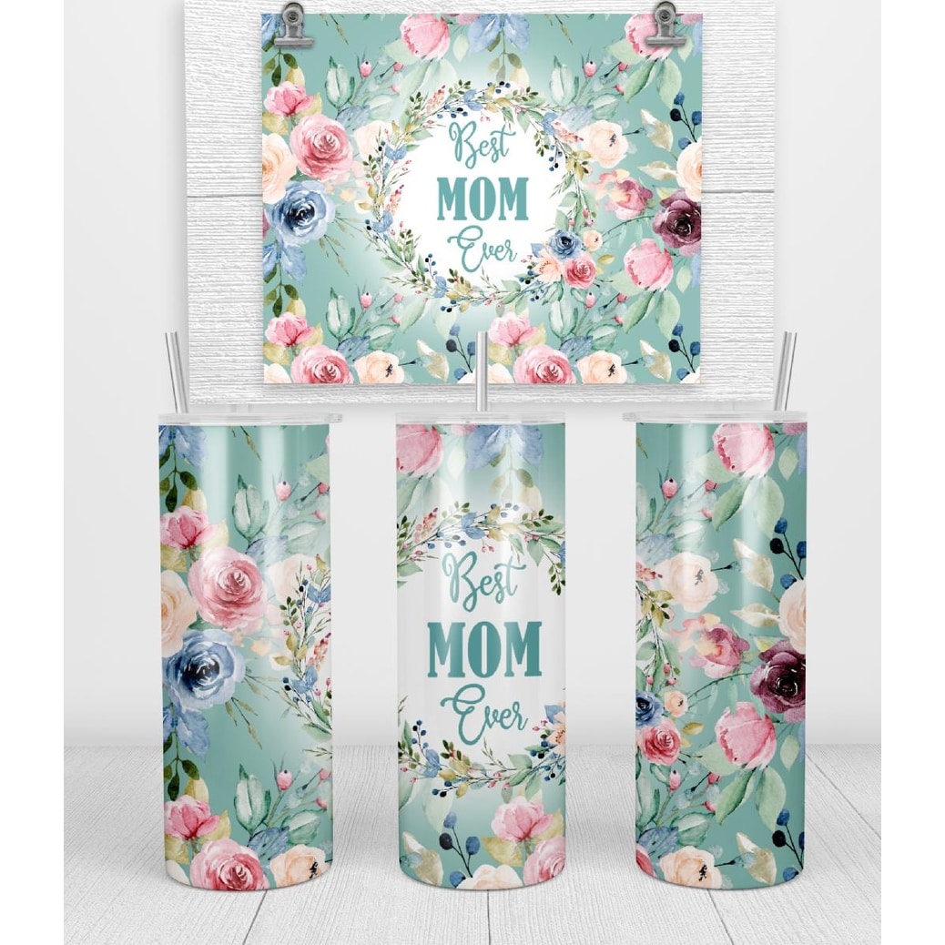 https://ak1.ostkcdn.com/images/products/is/images/direct/40b8235017d0244ca7c09fa183e9e0f1110a32ed/Best-Mom-Ever-Beautiful-Flowers-20-Oz-Skinny-Metal-Tumbler-w-Lid-and-Straw.jpg