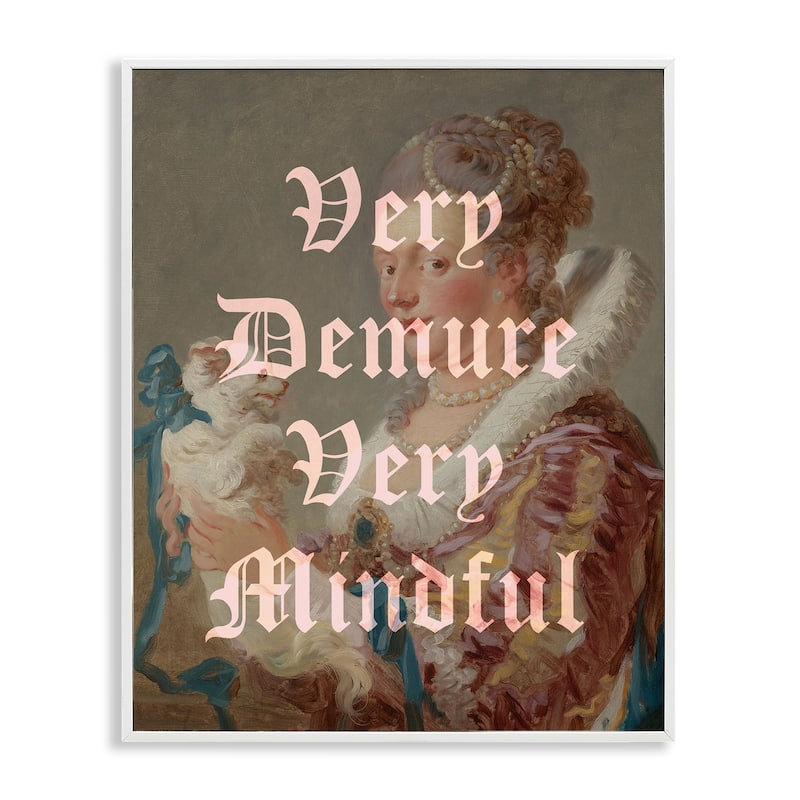 Stupell Demure & Mindful Classic Framed Giclee Art Design By Lil' Rue - 24 x 30 - White