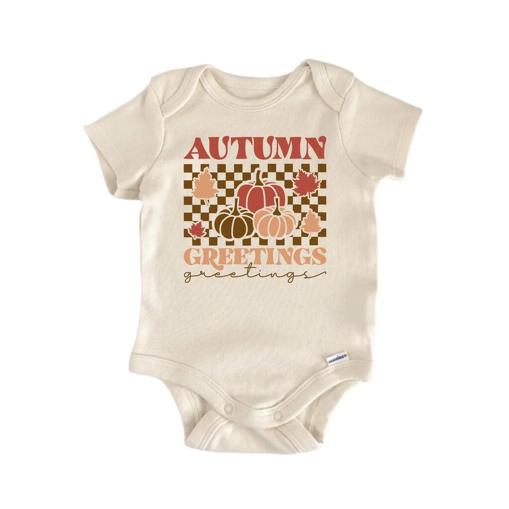 Autumn Greetings Fall - Baby Boy Girl Clothes Bodysuit Funny Cute Newborn