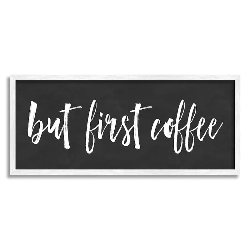 Stupell But First Coffee Calligraphy Script Kitchen Phrase Framed Wall Art, Design by Lettered and Lined - Black - 24 x 10 - White