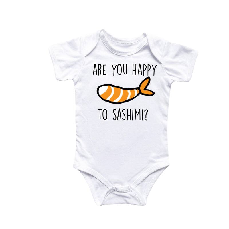 Sushi Sashimi - Baby Boy Girl Clothes Infant Bodysuit Funny Cute Newborn - White - 3-6M