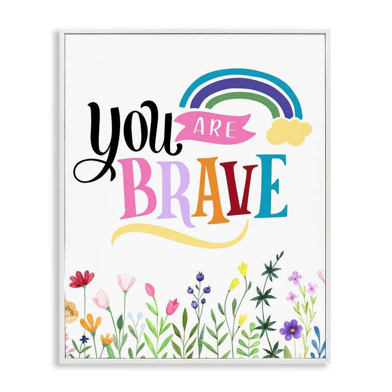 Stupell You Are Brave Encouragement Framed Giclee Art Design By Kim Allen - 16 x 20 - White