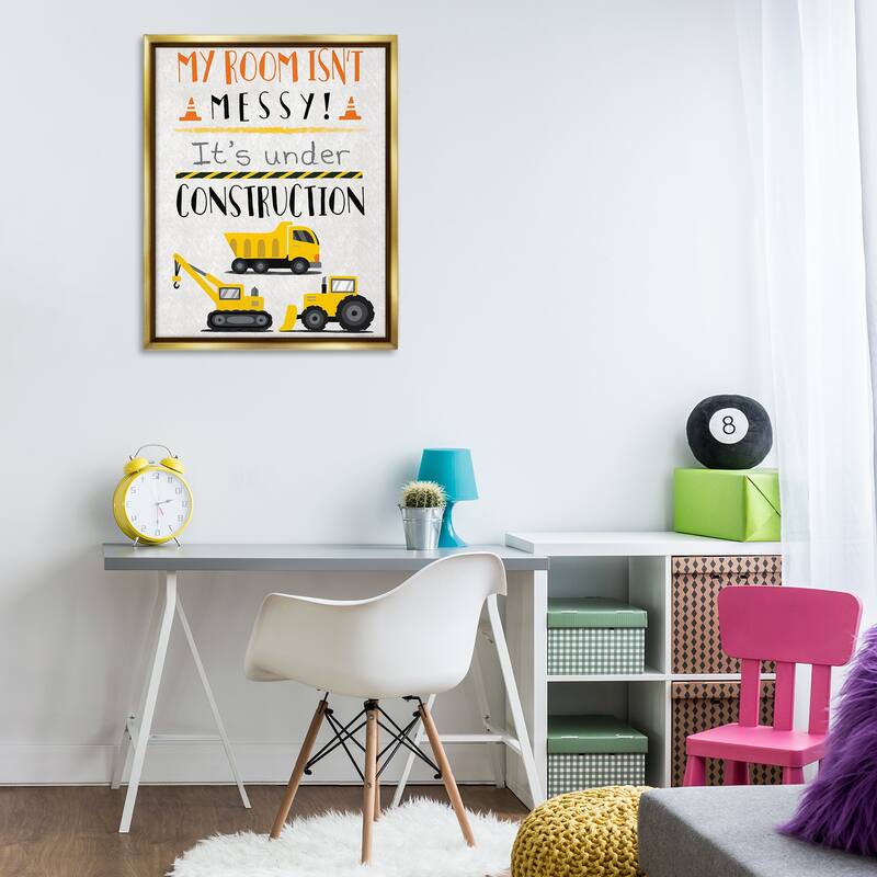 Stupell Under Construction Not Messy Framed Floater Canvas Wall Art Design By Elizabeth Tyndall