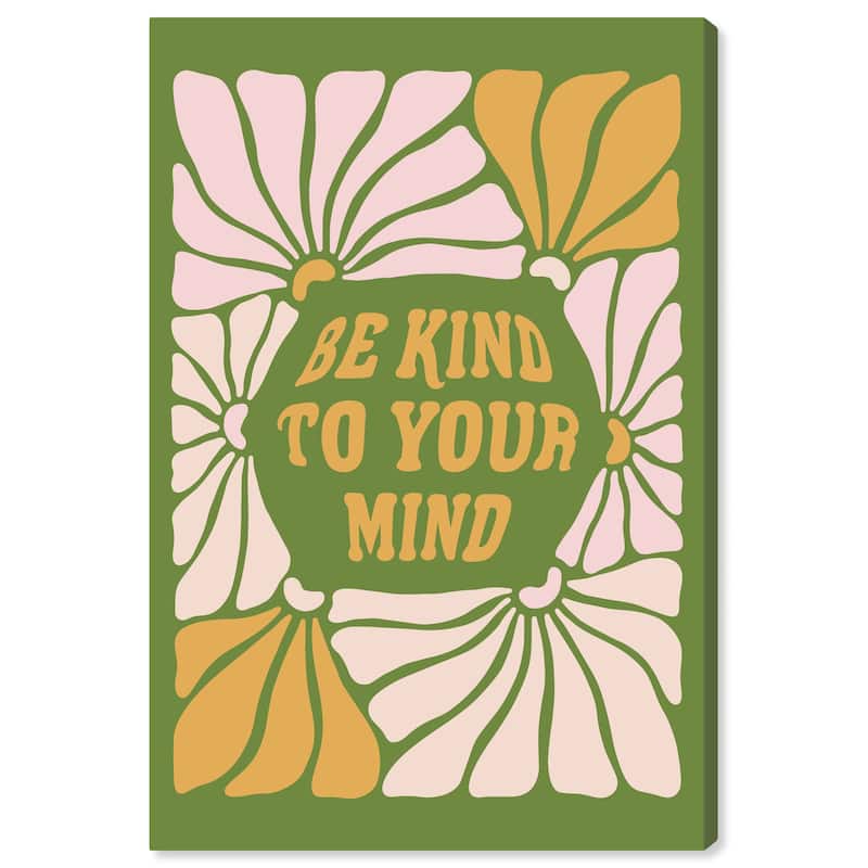 Wynwood Studio Canvas Typography and Quotes Kind to your Mind Garden Green and Modern & Contemporary Wall Art Canvas Print - 36 x 24