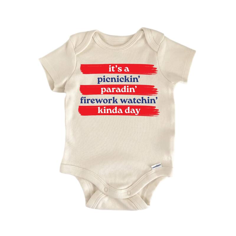It'a a Picnickin Watchin Kinda Day July 4th Patriotic - Baby Boy Girl Clothes Bodysuit - White - 0-3M