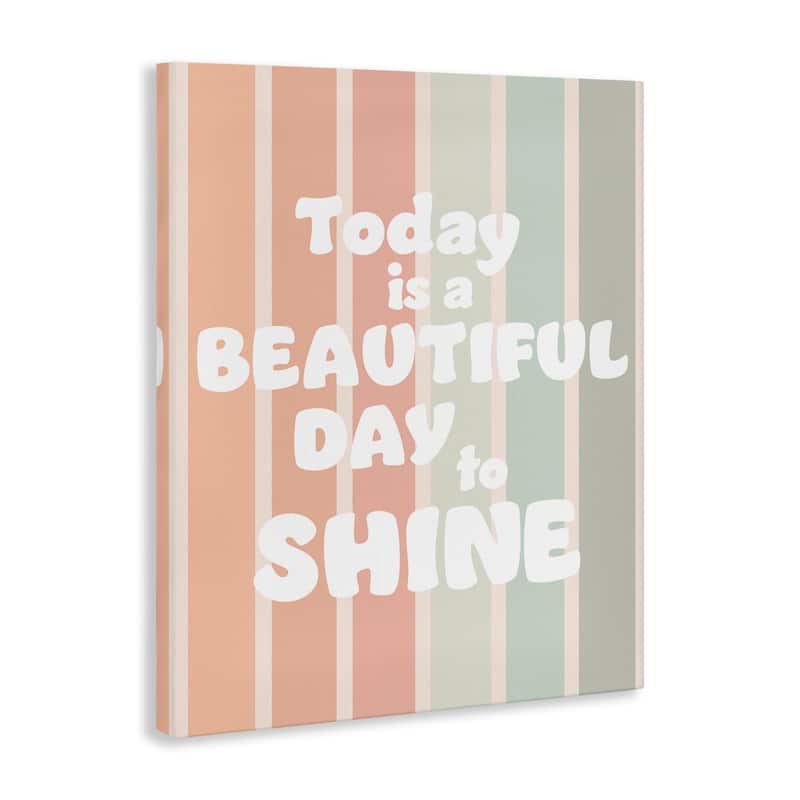 Stupell Beautiful Day To Shine Canvas Wall Art Design By Leah Straatsma