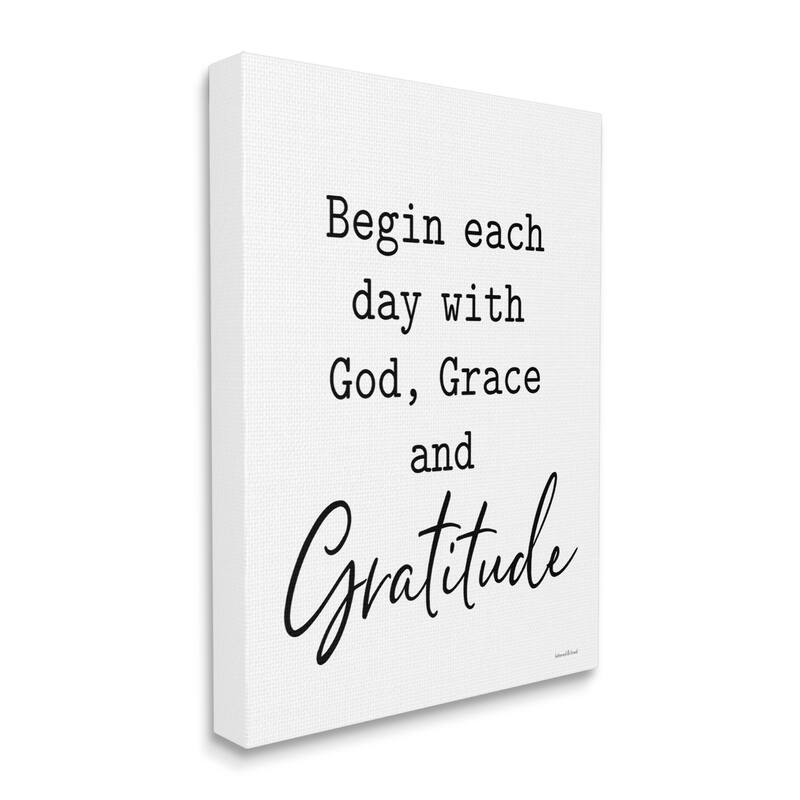 Stupell Begin Each Day with God Grace Gratitude Phrase Canvas Wall Art - White