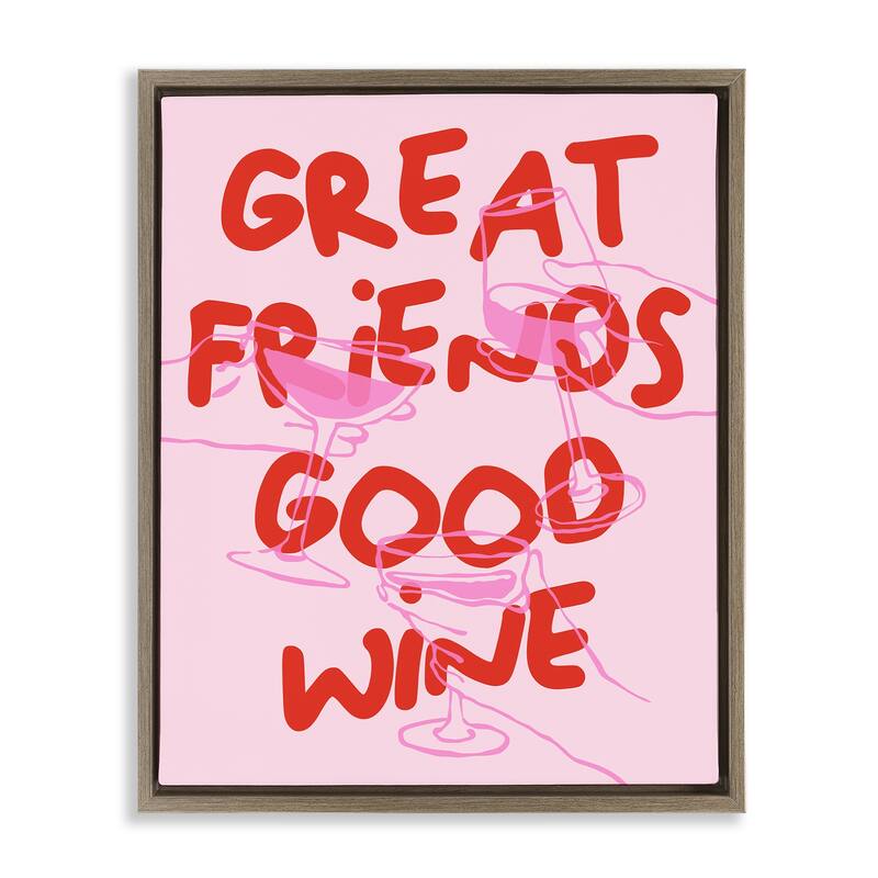 Stupell Great Friends Good Wine Framed Floater Canvas Wall Art Design By House of Lulu - 17 x 21 - Brown