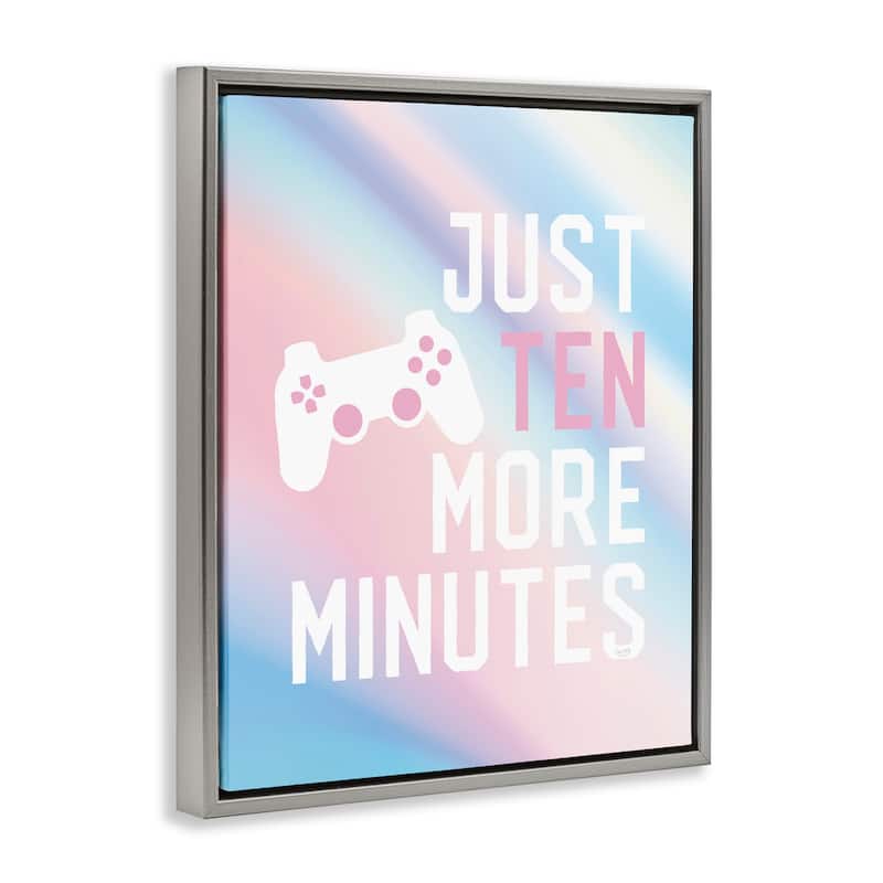Stupell Pastel Ten More Minutes Gamer Framed Floater Canvas Wall Art Design By Lux + Me Designs