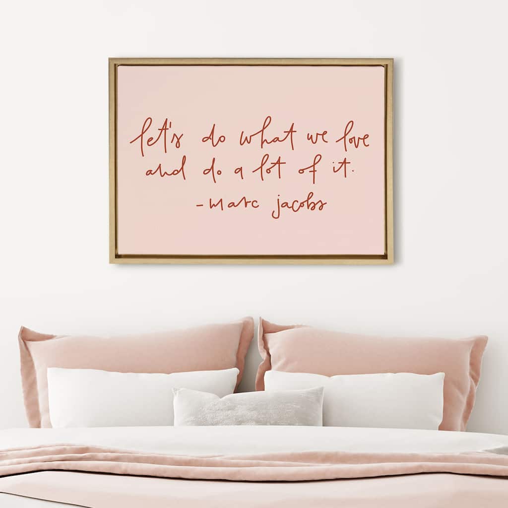 Kate and Laurel Sylvie Do What We Love Framed Canvas by Maja Tomljanovic