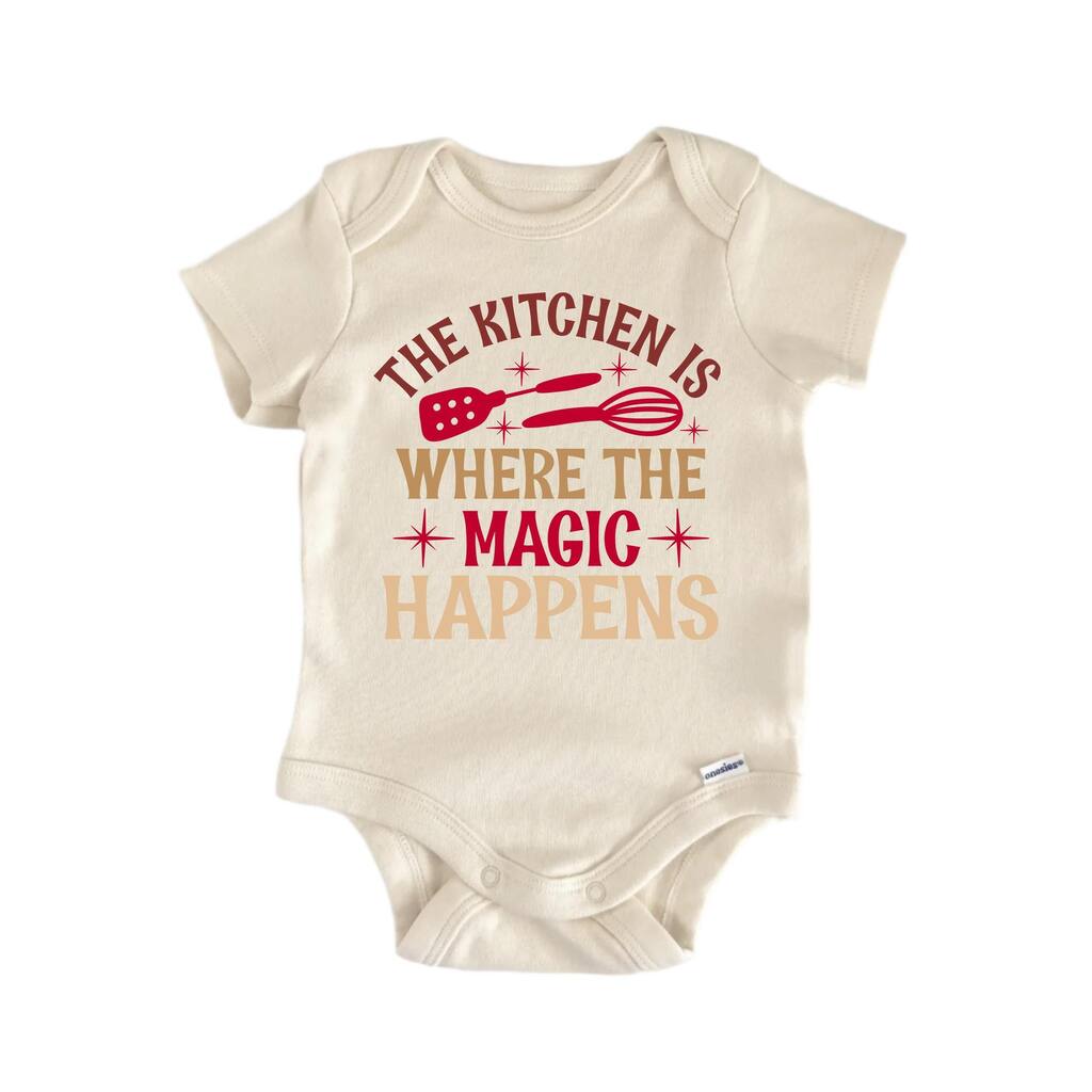 The Kitchen Is Where The Magic Baking - Baby Boy Girl Clothes Bodysuit Funny Cute