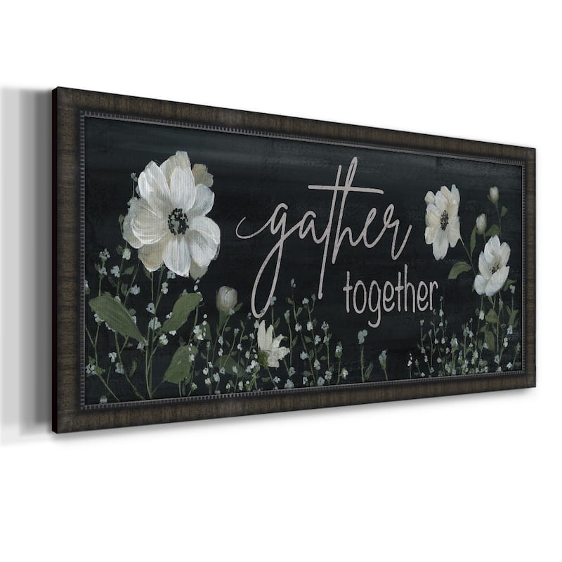 Gather Together Premium Framed Canvas- Ready to Hang