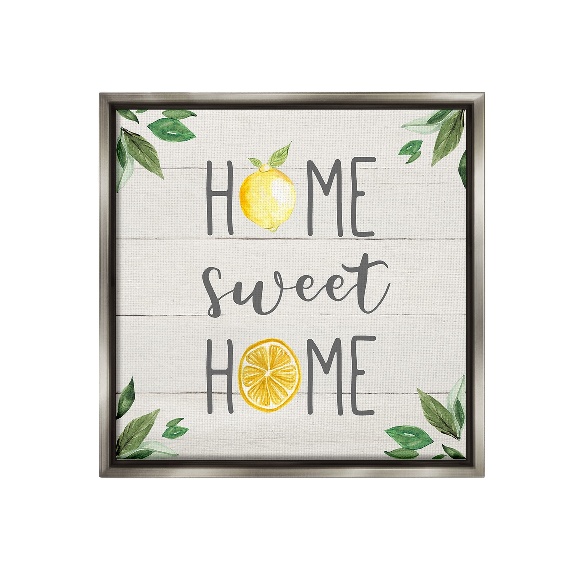 Stupell Sweet Home with Lemons Framed Floater Canvas Wall Art Design By Carol Robinson