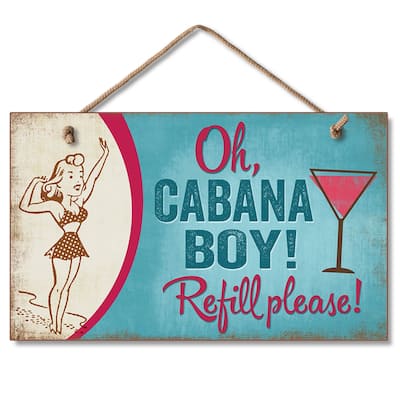 Hanging Wood Sign - Oh Cabana Boy
