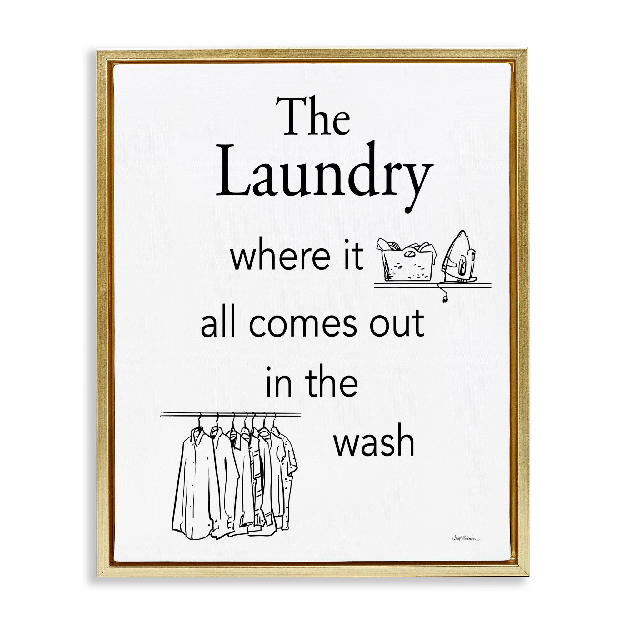 Stupell All Comes Out Laundry Framed Floater Canvas Wall Art Design By Carol Robinson